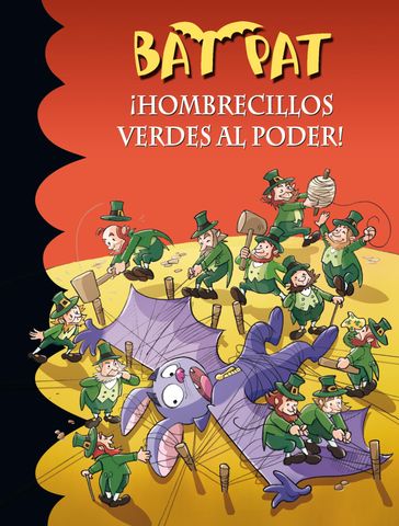 Bat Pat 27 - ¡Hombrecillos verdes al poder! - Roberto Pavanello