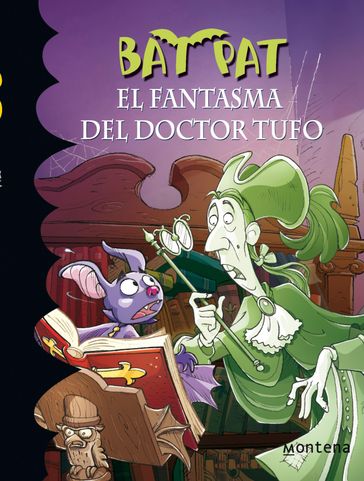 Bat Pat 8 - El fantasma del Doctor Tufo - Roberto Pavanello
