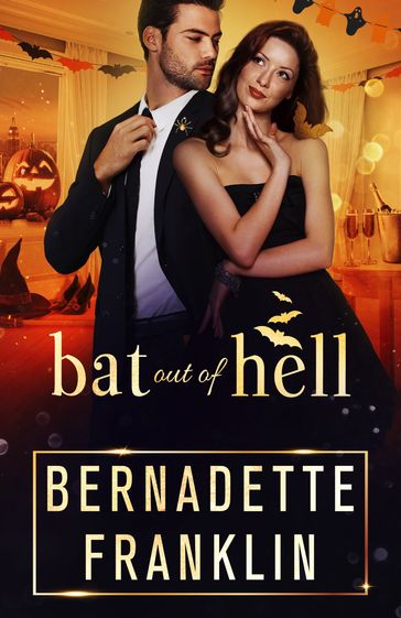 Bat out of Hell - Bernadette Franklin