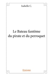 Le Bateau fantôme du pirate et du perroquet