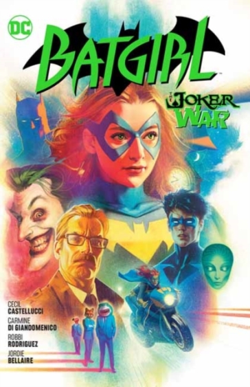 Batgirl Vol. 8: The Joker War - Cecil Castellucci - Cian Dormey