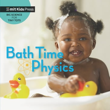 Bath Time Physics - WonderLab Group - Jill Esbaum