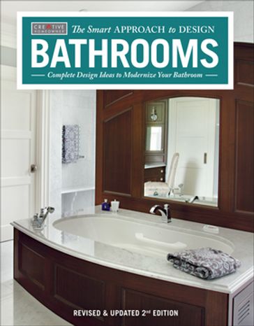 Bathrooms, Revised & Updated 2nd Edition - Editors of Creative Homeowner