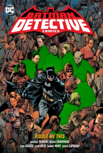 Batman: Detective Comics Vol. 4: Riddle Me This - Mariko Tamaki - Ivan Reis