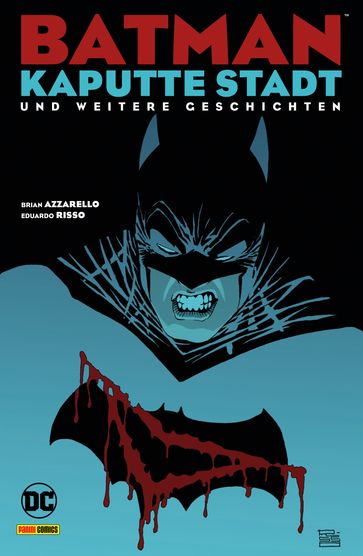 Batman: Kaputte Stadt und weitere Geschichten - Brian Azzarello