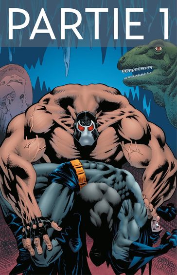 Batman - Knightfall - Tome 1 - Partie 1 - Chuck Dixon - Doug Moench