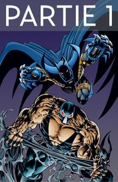 Batman - Knightfall - Tome 2 - Partie 1