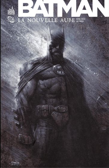 Batman - La nouvelle aube - David Finch