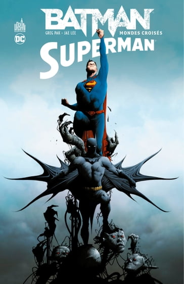 Batman/Superman - Tome 1 - Mondes croisés - Greg Pak