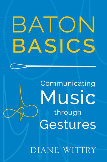 Baton Basics - Diane Wittry