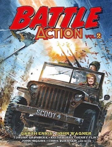 Battle Action volume 2 - Garth Ennis - John Wagner - Rob Williams - Dan Abnett - Torunn Gronbekk