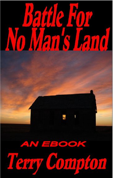 Battle For No Man's Land - Terry Compton