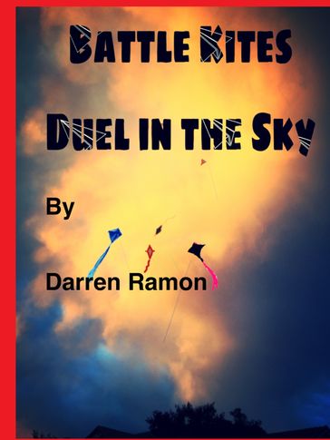 Battle Kites, Duel in the Sky - darren ramon
