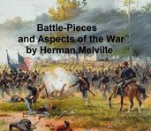 Battle-Pieces and Aspects of the War