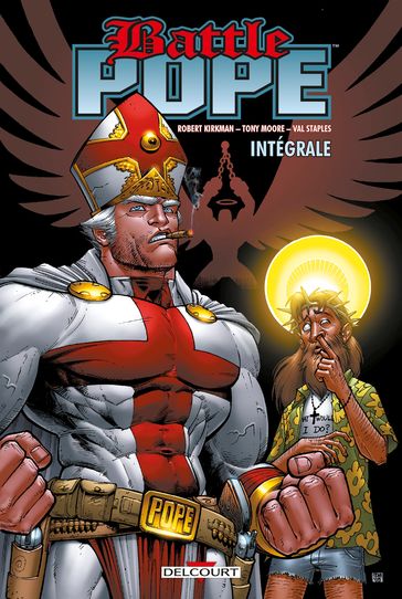 Battle Pope - Intégrale - Robert Kirkman - Tony Moore - MATTHEW ROBERTS