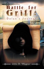 Battle for Griff: Dolan S Journal