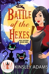 Battle of the Hexes: Magic and Mayhem Universe