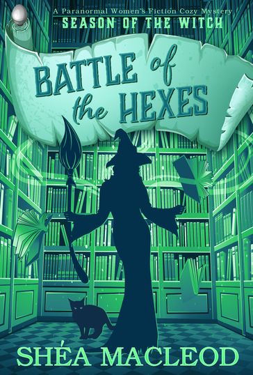 Battle of the Hexes - Shéa MacLeod