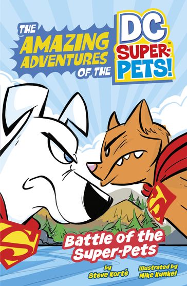 Battle of the Super-Pets - Steve Korté