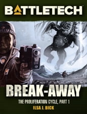 BattleTech: Break-Away