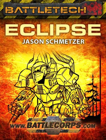 BattleTech: Eclipse - Jason Schmetzer