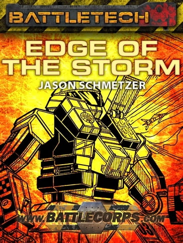 BattleTech: Edge of the Storm - Jason Schmetzer