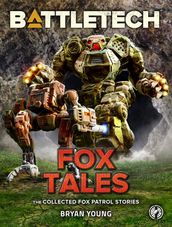 BattleTech: Fox Tales