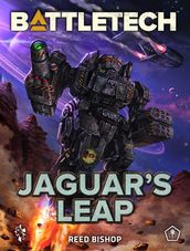 BattleTech: Jaguar s Leap