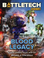 BattleTech Legends: Blood Legacy