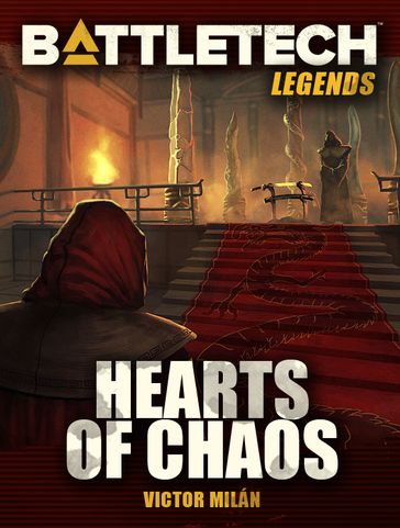 BattleTech Legends: Hearts of Chaos - Victor Milán