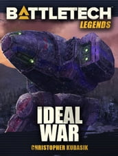 BattleTech Legends: Ideal War