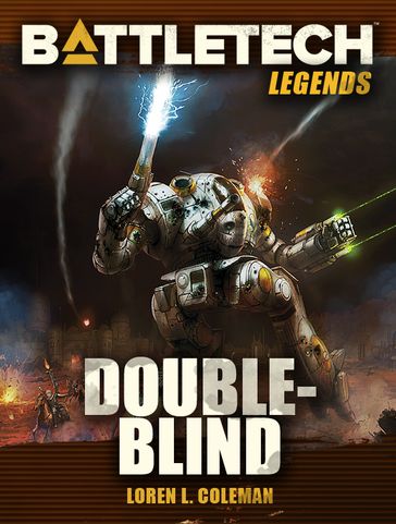 BattleTech Legends: Double-Blind - Loren L. Coleman