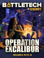 BattleTech Legends: Operation Excalibur