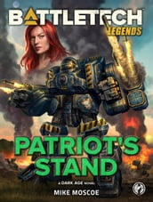 BattleTech Legends: Patriot