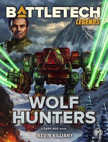BattleTech Legends: Wolf Hunters - Kevin Killiany
