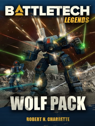 BattleTech Legends: Wolf Pack - Robert N. Charrette