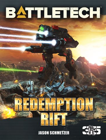 BattleTech: Redemption Rift - Jason Schmetzer