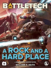 BattleTech: A Rock and a Hard Place