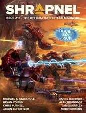BattleTech: Shrapnel, Issue #15