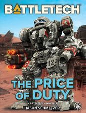 BattleTech: The Price of Duty