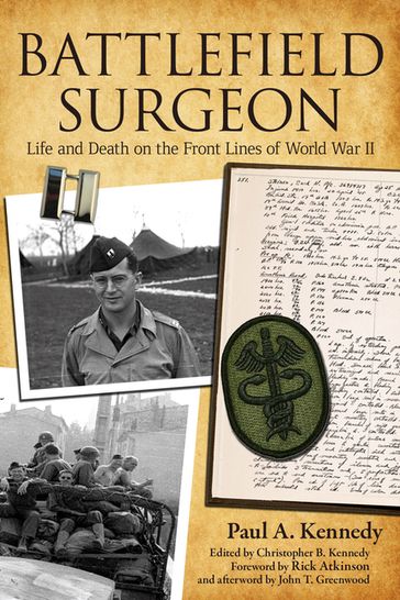 Battlefield Surgeon - John T. Greenwood - Paul A. Kennedy