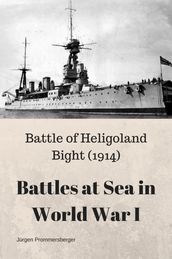 Battles at Sea in World War I