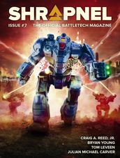 Battletech: Shrapnel, Issue #7