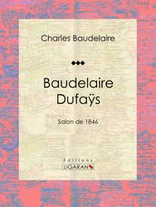 Baudelaire Dufaÿs