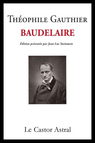 Baudelaire - Théophile Gauthier