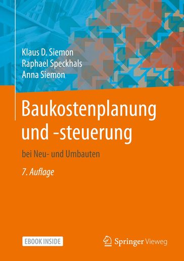 Baukostenplanung und -steuerung - Klaus D. Siemon - Raphael Speckhals - Anna Siemon