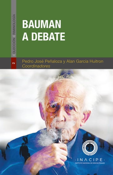 Bauman a debate - Alan García Huitron - Pedro José Peñaloza