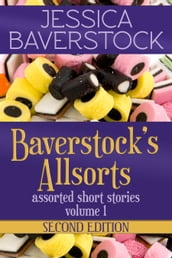 Baverstock s Allsorts Volume 1, Second Edition