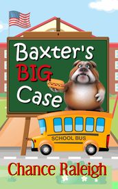 Baxter s Big Case