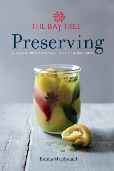 Bay Tree Preserving - Emma Macdonald